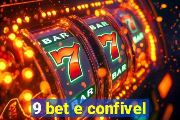 9 bet e confivel